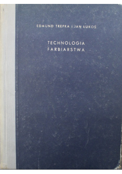 Technologia farbiarstwa