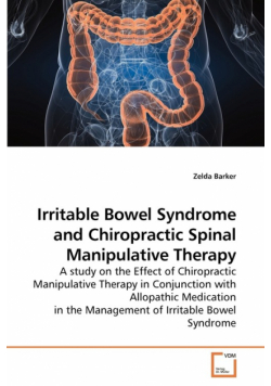 Irritable Bowel Syndrome and Chiropractic Spinal Manipulative Therapy