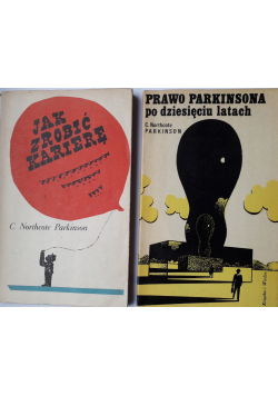 Jak zrobić karierę \ Prawo Parkinsona po dziesięciu latach