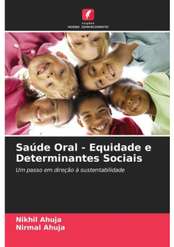 Saúde Oral - Equidade e Determinantes Sociais