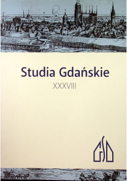 Studia gdańskie XXXVIII