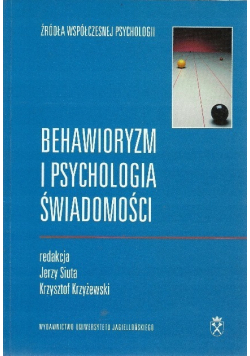 Behawioryzm i psychologia świadomości