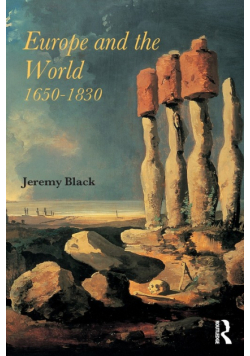 Europe and the World, 1650-1830