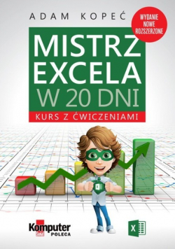 Mistrz Excela w 20 dni Kurs z ćwiczeniami