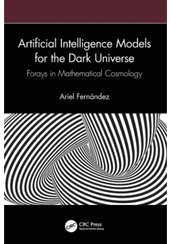 Artificial Intelligence Models for the Dark Universe
