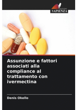 Assunzione e fattori associati alla compliance al trattamento con ivermectina