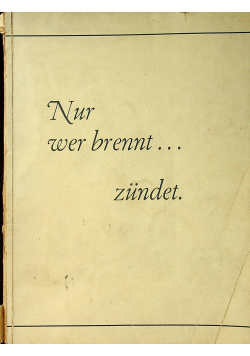 Nur wer brennt zundet 1932r