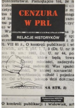 Cenzura w PRL Relacje Historyków