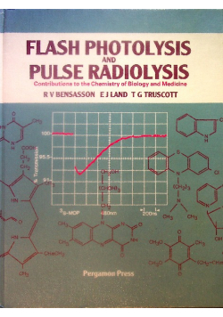 Flash Photolysis and Pulse Radiolysis