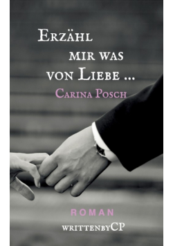 Erzähl mir was von Liebe ...