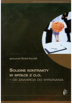 Solidne kontrakty w spółce z o.o. od zawarcia do wykonania