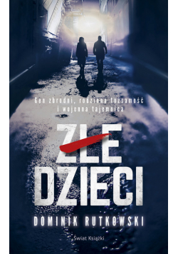 Złe dzieci