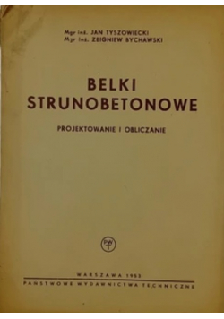 Belki strunobetonowe projektowanie i obliczanie