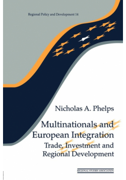 Multinationals and European Integration