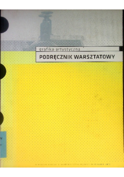 Grafika artystyczna podręcznik warsztatowy