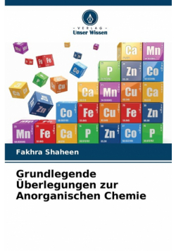 Grundlegende Überlegungen zur Anorganischen Chemie