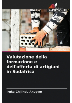 Valutazione della formazione e dell'offerta di artigiani in Sudafrica