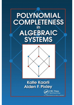 Polynomial Completeness in Algebraic Systems