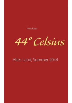 44° Celsius