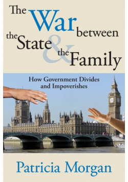 The War Between the State and the Family