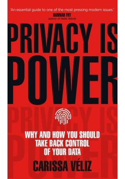Privacy is Power