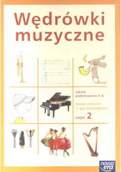 Burdzy Jerzy - Wędrówki muzyczne 4-6  Zeszyt ćwiczeń + gry dydaktyczne Część 2