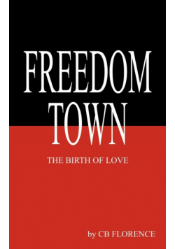 Freedom Town