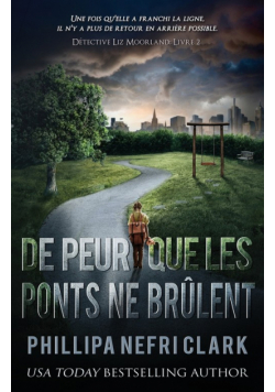 De peur que les ponts ne brûlent