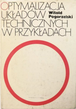 Optymalizacja układów technicznych w przykładach