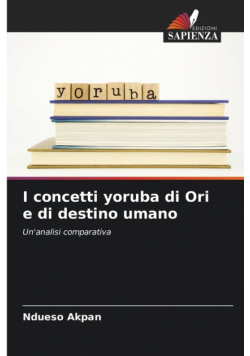 I concetti yoruba di Ori e di destino umano
