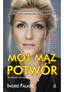Mój mąż potwór