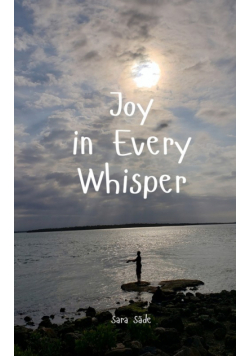 Joy in Every Whisper