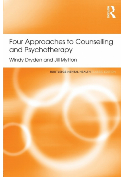 Four Approaches to Counselling and Psychotherapy