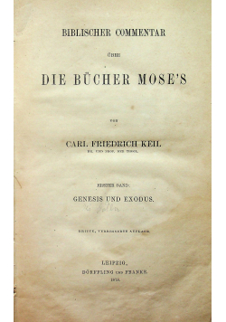 Biblischer Commentar uber die bucher moses 1878 r.