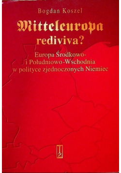 Mitteleuropa rediviva