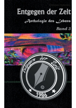 Anthologie des Lebens Band 3