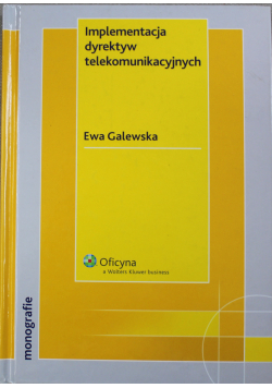Implementacja dyrektyw telekomunikacyjnych