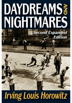 Daydreams and Nightmares