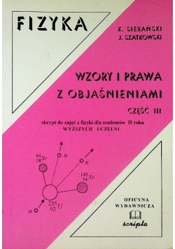 Fizyka Wzory i prawa z objaśnieniami Część III