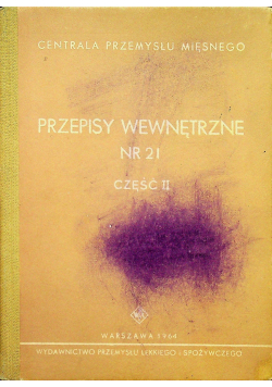 Przepisy wewnętrzne Nr 21 część II