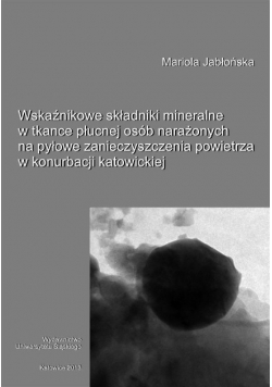 Wskaźnikowe składniki mineralne w tkance płucnej