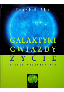 Galaktyki Gwiazdy Życia