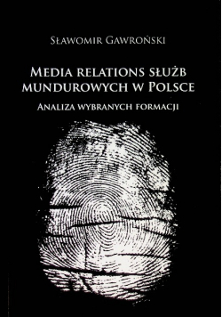 Media relations służb mundurowych w Polsce
