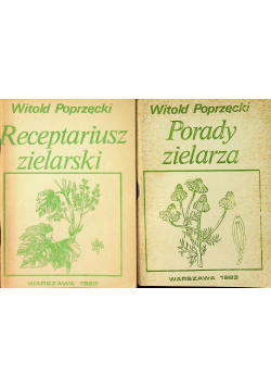 Porady zielarza /Receptariusz zielarski