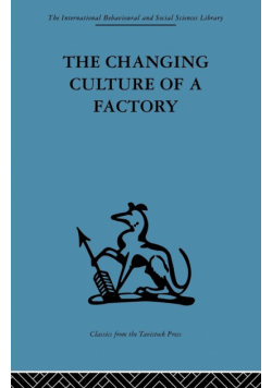 The Changing Culture of a Factory