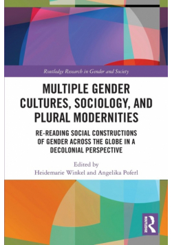 Multiple Gender Cultures, Sociology, and Plural Modernities