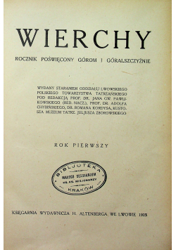 Wierchy Rocznik Poświęcony Górom i Góralszczyźnie 1923 r.