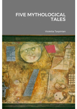 Five Mythological Tales