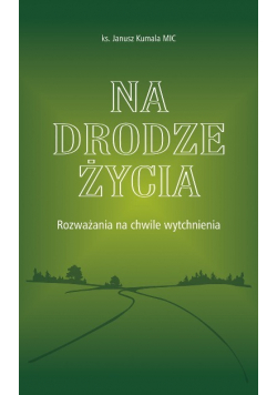 Na drodze życia