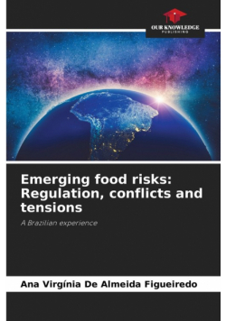 Emerging food risks